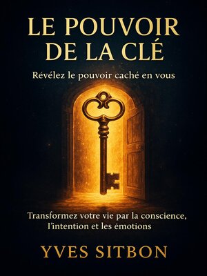 cover image of Le Pouvoir de la Clé